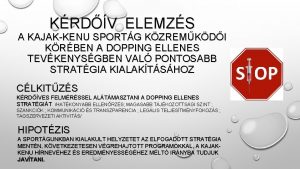 KRDV ELEMZS A KAJAKKENU SPORTG KZREMKDI KRBEN A