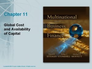 Cost and availability of capital