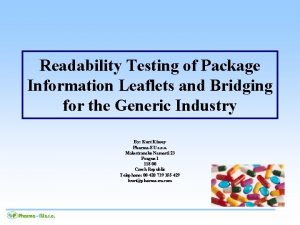 Readability Testing of Package Information Leaflets and Bridging