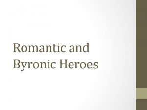Byronic romanticism