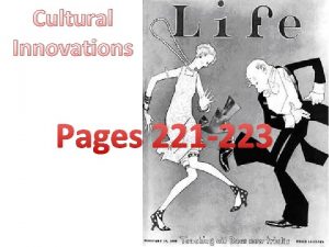 Cultural Innovations Pages 221 223 Terms 222 223