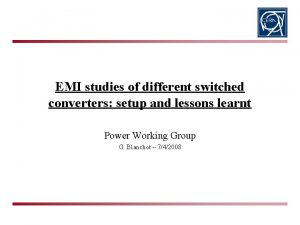 EMI studies of different switched converters setup and