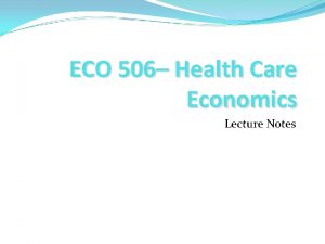Health economics lecture notes