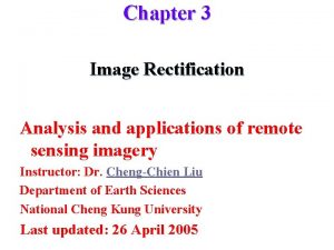 Chapter 3 Image Rectification Analysis and applications of