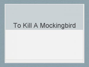 To kill a mockingbird chapter 2