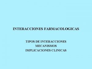 Tipos de interacciones medicamentosas