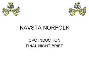 Cpo induction final night