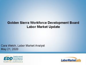 Golden sierra workforce development board