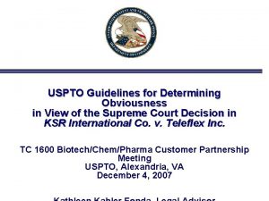 USPTO Guidelines for Determining Obviousness in View of