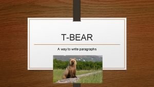 What is a tbear paragraph