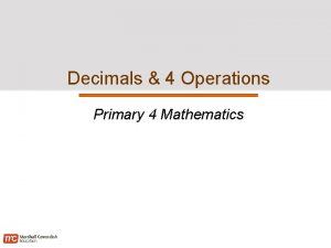 4 operations of decimals 4 operations of decimals
