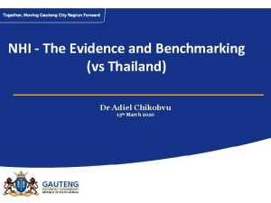 NHI The Evidence and Benchmarking vs Thailand Dr