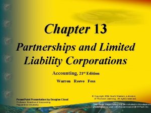Chapter 13 Partnerships and Limited Liability Corporations Accounting