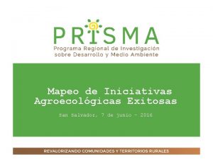 Mapeo de Iniciativas Agroecolgicas Exitosas San Salvador 7