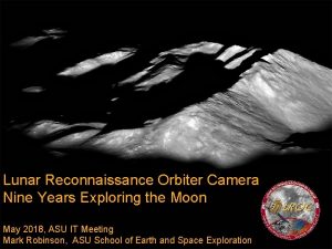Lunar Reconnaissance Orbiter Camera Nine Years Exploring the