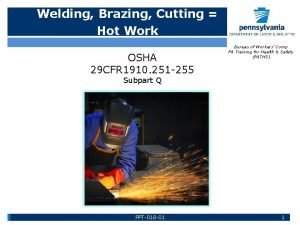 Welding Brazing Cutting Hot Work OSHA 29 CFR