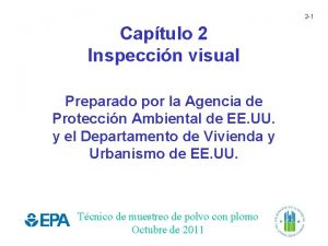 2 1 Captulo 2 Inspeccin visual Preparado por