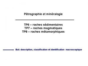 Ptrographie et minralogie TP 6 roches sdimentaires TP