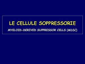 Cellule mdsc