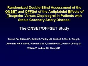 Onset offset trial Onset offset trial