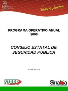 Consejo Estatal de Seguridad Pblica Gobierno del Estado