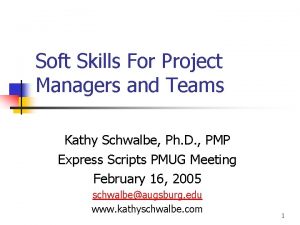 Soft Skills For Project Managers and Teams Kathy