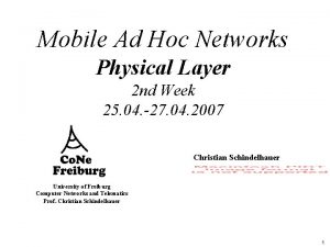 Mobile Ad Hoc Networks Physical Layer 2 nd