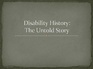 Disability History The Untold Story Models of Disability