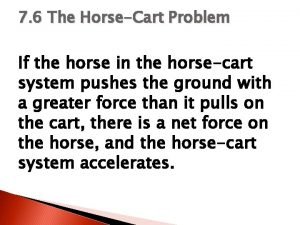 Horse cart system
