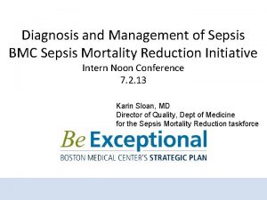 Diagnosis and Management of Sepsis BMC Sepsis Mortality