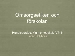 Omsorgsetik i förskolan