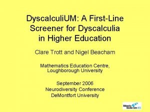 Dyscalculia screening test Dyscalculia screening test