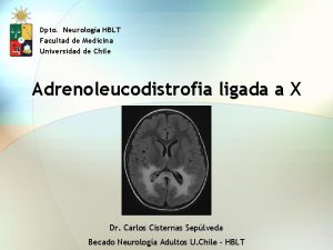 Dpto Neurologa HBLT Facultad de Medicina Universidad de