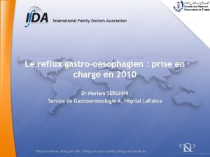 Le reflux gastrooesophagien prise en charge en 2010