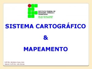 INSTITUTO FEDERAL DE EDUCAO CINCIA E TECNOLOGIA SUL