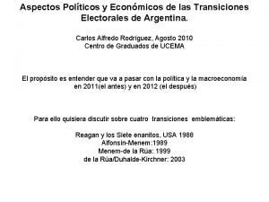 Aspectos Polticos y Econmicos de las Transiciones Electorales