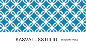 Kasvatusstiilid