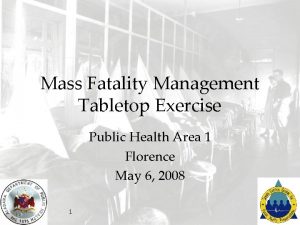 Mass Fatality Management Tabletop Exercise Public Health Area