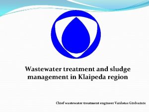 Wastewater treatment and sludge management in Klaipeda region