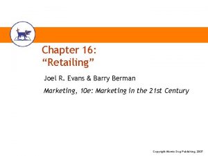 Chapter 16 Retailing Joel R Evans Barry Berman