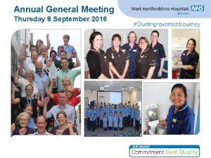 Annual General Meeting Thursday 8 September 2016 Welcome