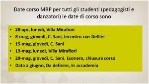 Date corso MRP per tutti gli studenti pedagogisti