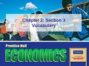 Chapter 2 section 3 centrally planned economies answer key