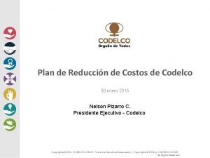 Plan de Reduccin de Costos de Codelco 30