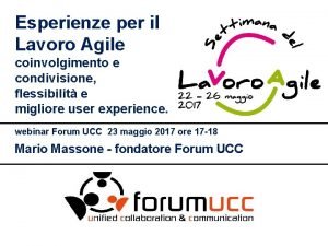 Esperienze per il Lavoro Agile coinvolgimento e condivisione