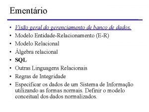 Ementrio Viso geral do gerenciamento de banco de