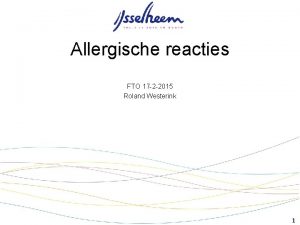 Allergische reacties FTO 17 2 2015 Roland Westerink