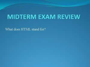 Html midterm exam