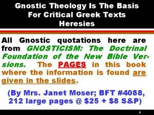 Gnostic Theology Is The Basis For Critical Greek
