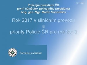 Policejn prezidium R prvn nmstek policejnho prezidenta brig